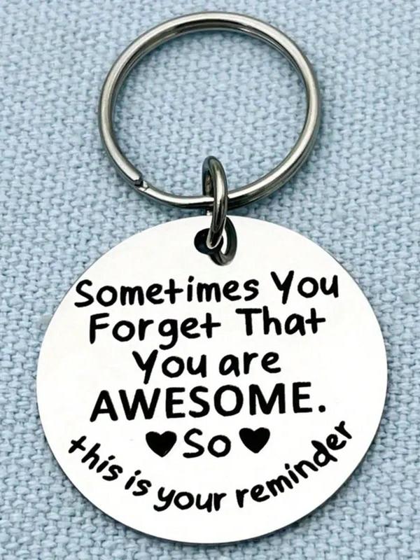 Sometimes You Forget You're Awesome Letter Pattern Design Keychain, Fashionable Heart Pattern Design Keychain for Men & Women, Trendy Keychain As Gift