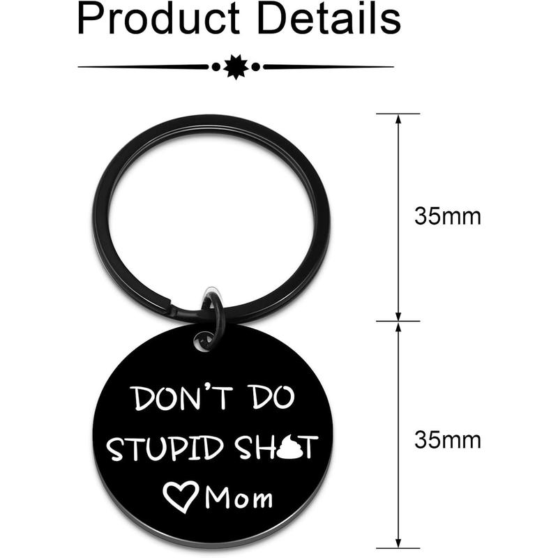 Stocking Stuffers for Teens Don't Do Stupi Love Mom Keychain Christmas Gifts for Teen Boys Girls Teenage Son Daughter