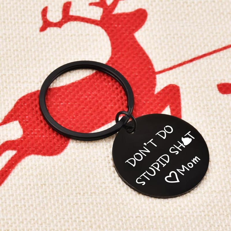 Stocking Stuffers for Teens Don't Do Stupi Love Mom Keychain Christmas Gifts for Teen Boys Girls Teenage Son Daughter