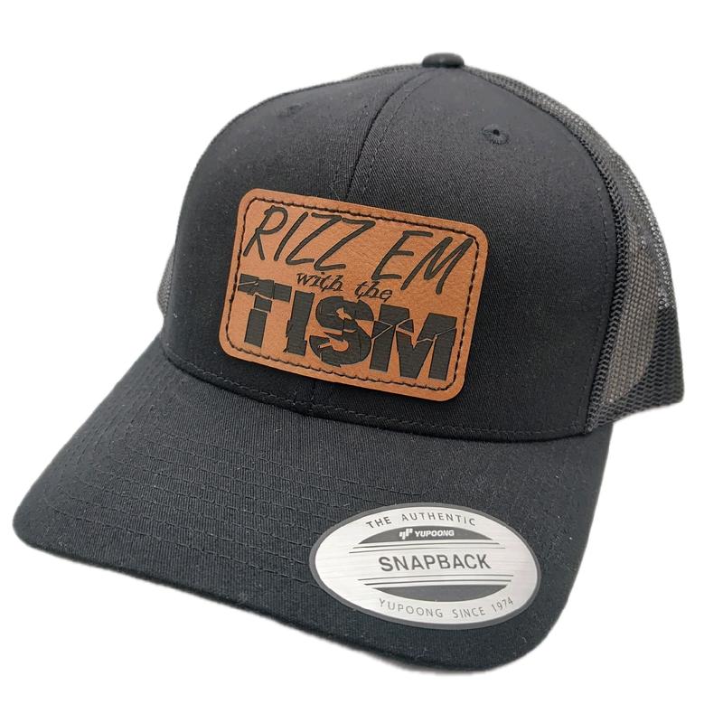 Rizz Em with the Tism Trucker hat