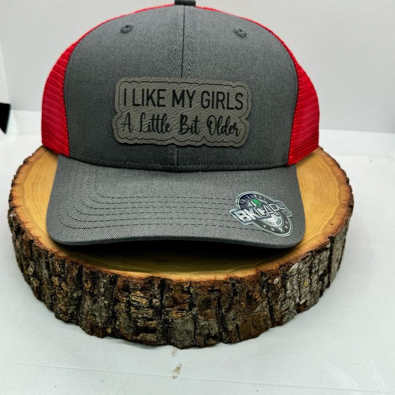 I like my girls a little bit older leather patch hat! Custom SnapBack! Unique and funny, gift for her