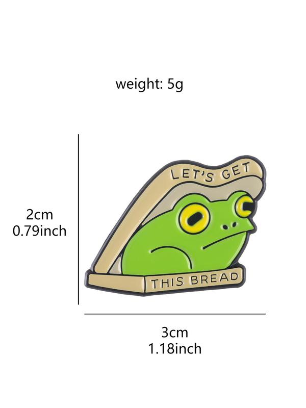 2024 Cute Frog & Letter Design Brooch Pin, Let's Get This Bread Toast Frog Funny Enamel Badge, Clothes Kawaii Accessories for Men & Women, As Gift for Best Friends