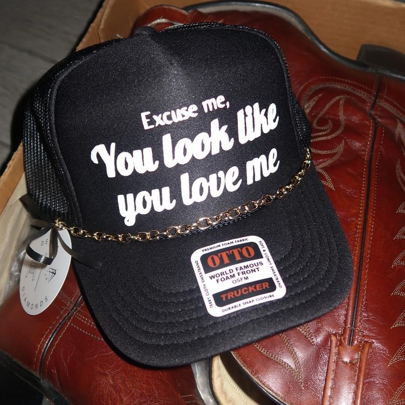 “Excuse me, You look like you love me” Trucker Hat